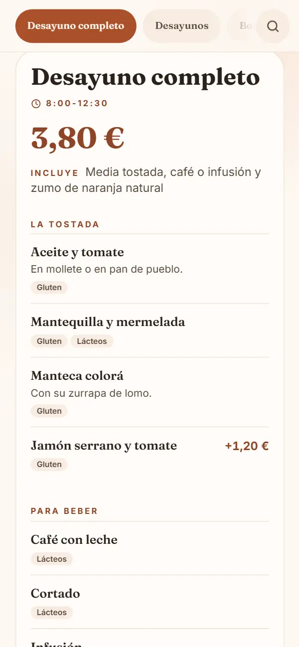 Desayuno completo de la carta de ejemplo de Cafetería El Mollete: de 8:00 a 12:30, por 3,80 €, con media tostada, café o infusión y zumo de naranja natural, y la tostada de jamón con 1,20 € de suplemento